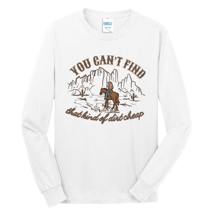 Dirt Cheap Country Music Tall Long Sleeve T-Shirt