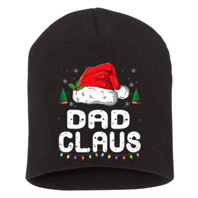 Dad Claus Christmas Pajama Family Matching Xmas Short Acrylic Beanie