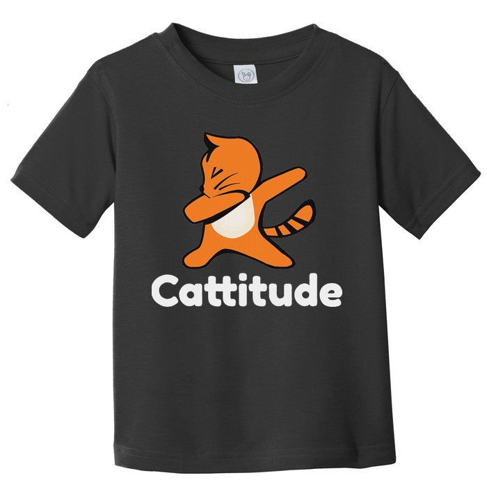 Dabbing Cat Cattitude Funny Attitude Dance Toddler T-Shirt