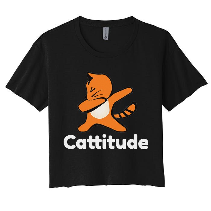 Dabbing Cat Cattitude Funny Attitude Dance Women's Crop Top Tee