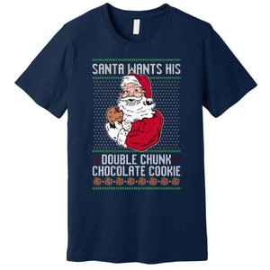 Double Chunk Chocolate Cookie Ugly Premium T-Shirt