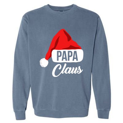 Dad Christmas Cool Gift Papa Claus Matching Family Christmas Gift Garment-Dyed Sweatshirt