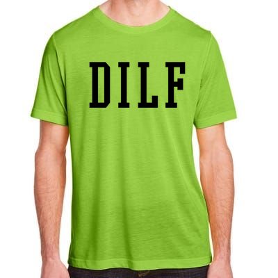 Dilf Crewneck Cool Gift Adult ChromaSoft Performance T-Shirt