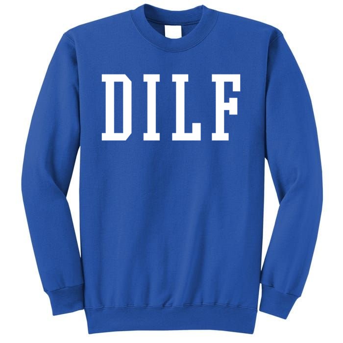 Dilf Crewneck Cool Gift Sweatshirt