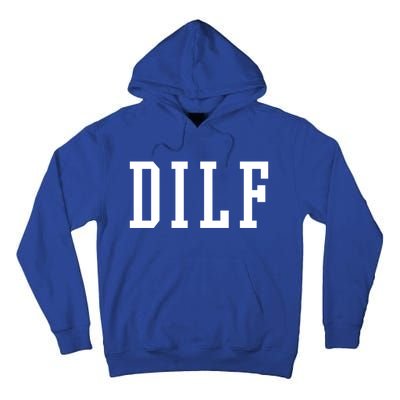 Dilf Crewneck Cool Gift Tall Hoodie