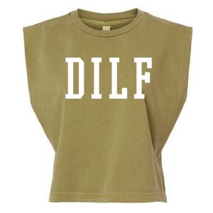 Dilf Crewneck Cool Gift Garment-Dyed Women's Muscle Tee