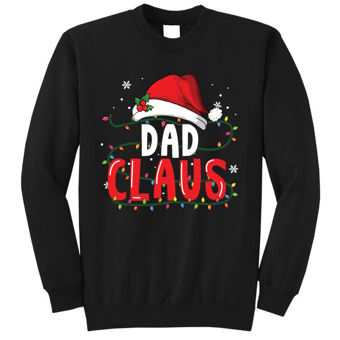 Dad Claus Christmas Famiy Matching Pajamas Team Santa Tall Sweatshirt