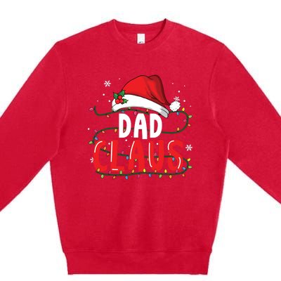 Dad Claus Christmas Famiy Matching Pajamas Team Santa Premium Crewneck Sweatshirt