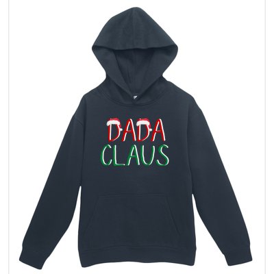 Dada Claus Christmas TeeBelieve In Santa Claus Funny Family Gift Urban Pullover Hoodie