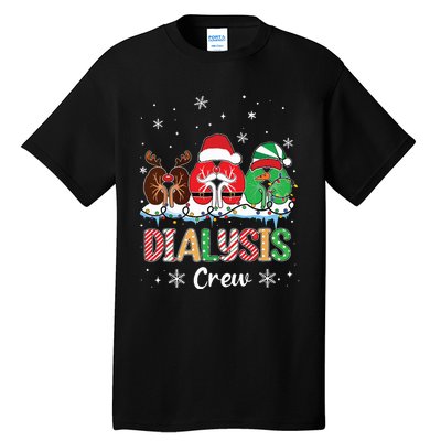 Dialysis Christmas Crew Dialysis Nurse Nephrology Technician Tall T-Shirt