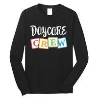 Daycare Crew Childcare Team Squad Provider After School Long Sleeve Shirt