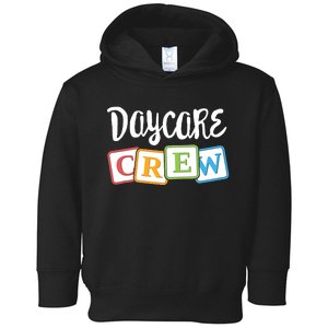 Daycare Crew Childcare Team Squad Provider After School Toddler Hoodie