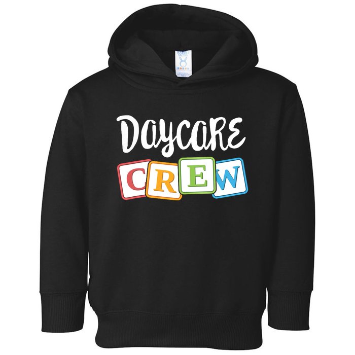 Daycare Crew Childcare Team Squad Provider After School Toddler Hoodie