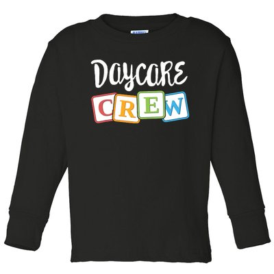 Daycare Crew Childcare Team Squad Provider After School Toddler Long Sleeve Shirt