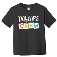 Daycare Crew Childcare Team Squad Provider After School Toddler T-Shirt