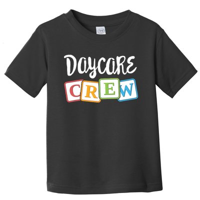 Daycare Crew Childcare Team Squad Provider After School Toddler T-Shirt