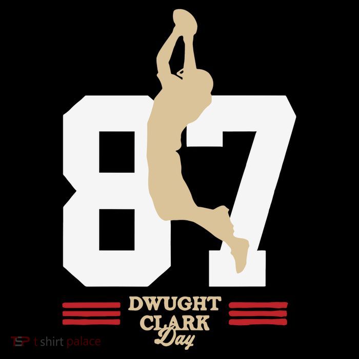 Dwight Clark Day Poster
