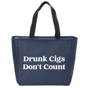 Drunk Cigs Dont Count Funny Zip Tote Bag