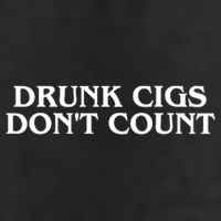 Drunk Cigs Dont Count Funny Garment-Dyed Fleece Hoodie