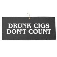 Drunk Cigs Dont Count Funny Large Microfiber Waffle Golf Towel