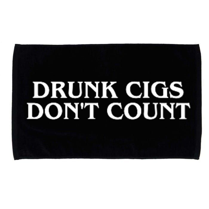 Drunk Cigs Dont Count Funny Microfiber Hand Towel
