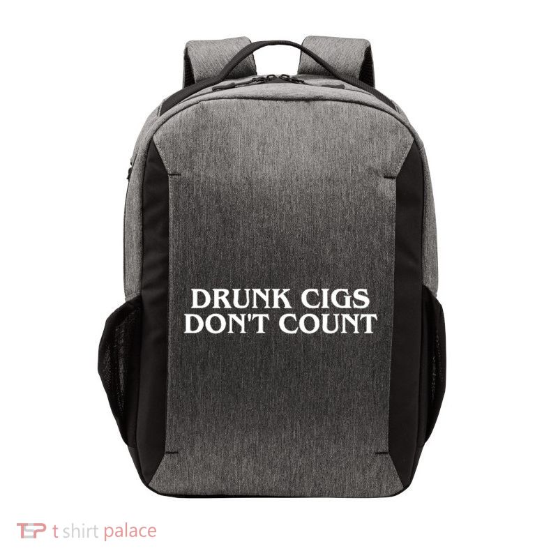 Drunk Cigs Dont Count Funny Vector Backpack