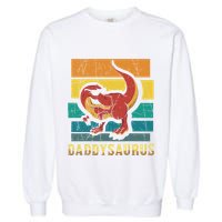 Daddysaurus Cool Dad Dinosaur With Sunglasses Garment-Dyed Sweatshirt