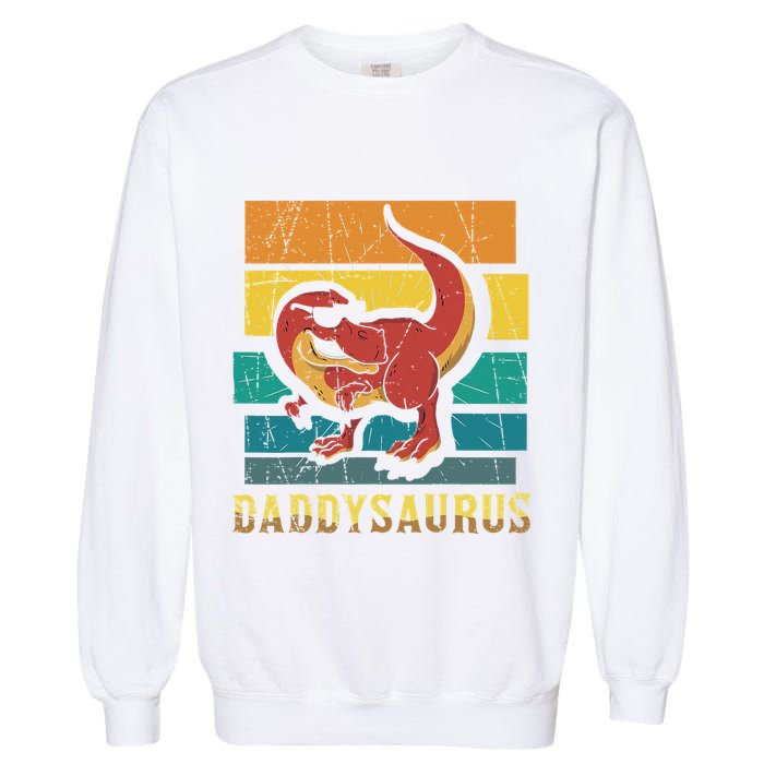 Daddysaurus Cool Dad Dinosaur With Sunglasses Garment-Dyed Sweatshirt