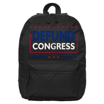 Defund Congress Defund Politicians Libertarian Political 16 in Basic Backpack