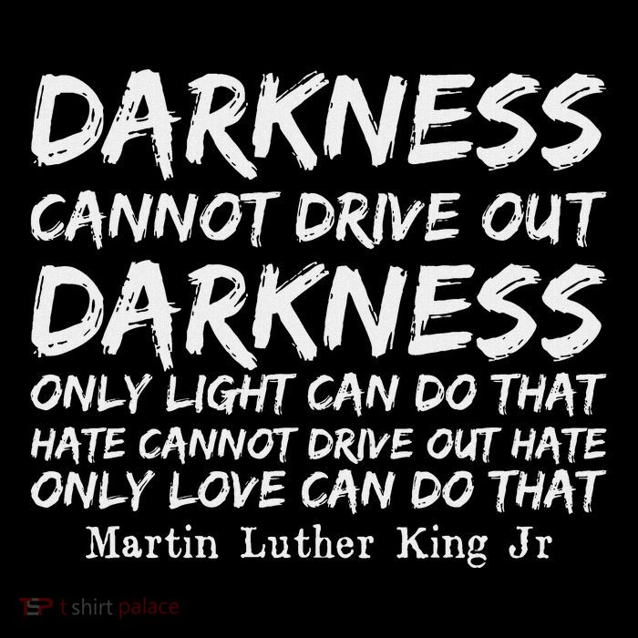 Darkness Cannot Drive Out Darkness Mlk Black History Month Toddler Hoodie