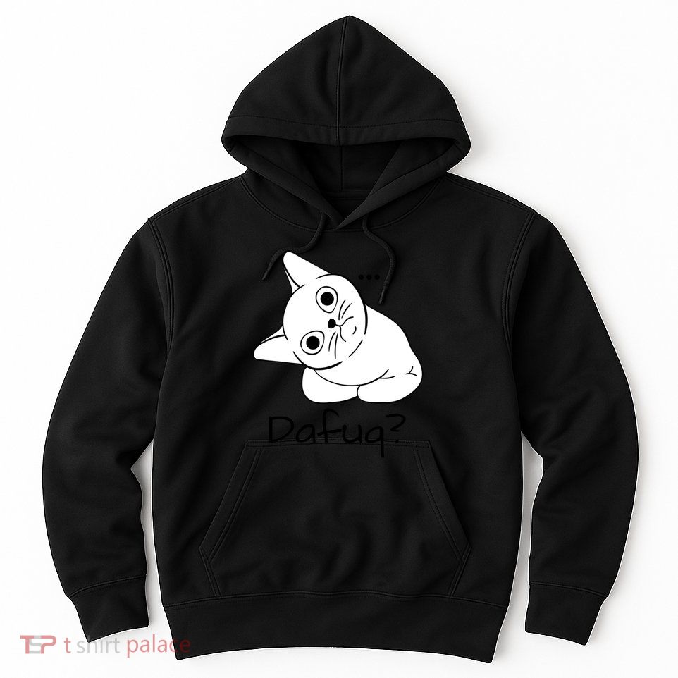 Dafuq Cat Hoodie