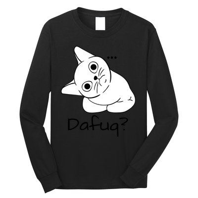 Dafuq Cat Long Sleeve Shirt