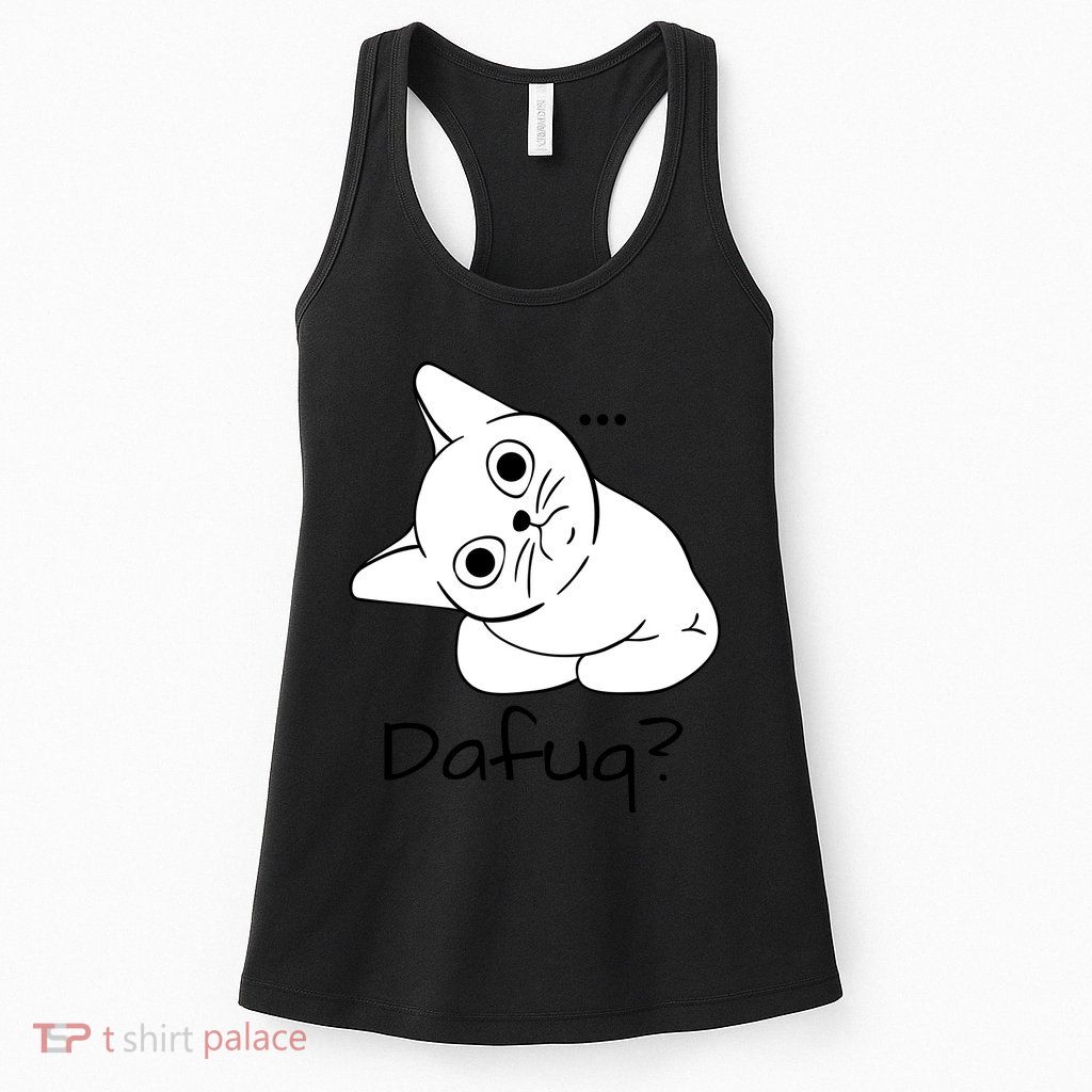 Dafuq Cat Womens Tank Top