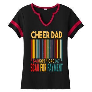 Dad Cheer Dad Scan For Payment Fathers Day Ladies Halftime Notch Neck Tee