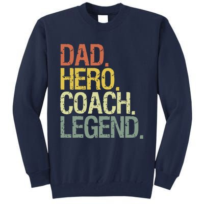 Dad Coach Tall Sweatshirt