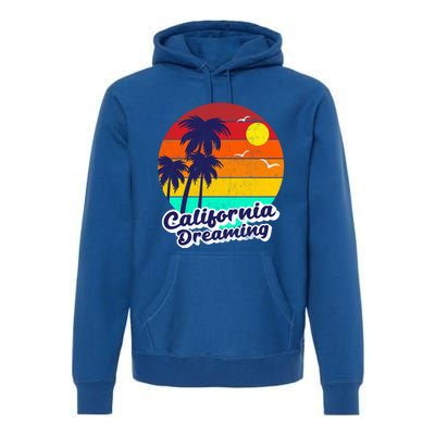 Distressed California Dreaming Summer Beach Gift Premium Hoodie