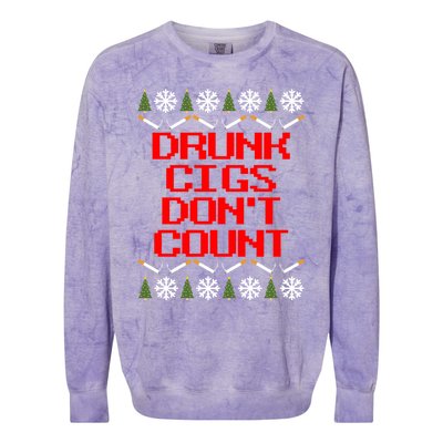 Drunk Cigs DonT Count Ugly Christmas Outfit Funny Colorblast Crewneck Sweatshirt