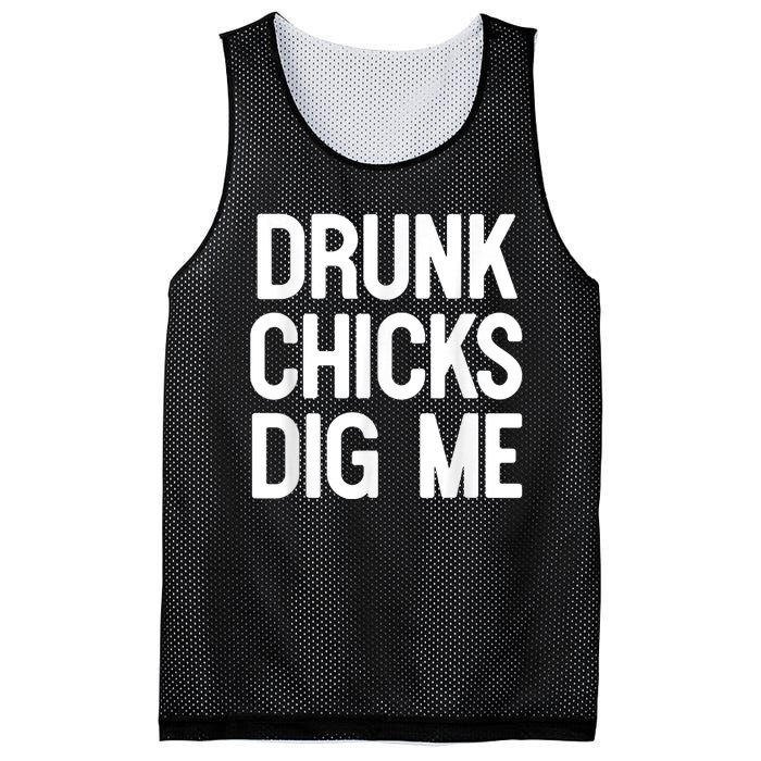 Drunk Chicks Dig Me Humor Tee Mesh Reversible Basketball Jersey Tank