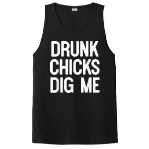 Drunk Chicks Dig Me Humor Tee PosiCharge Competitor Tank