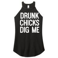 Drunk Chicks Dig Me Humor Tee Women's Perfect Tri Rocker Tank