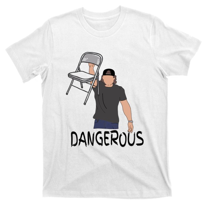 Dangerous Chair T-Shirt