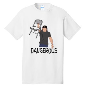 Dangerous Chair Tall T-Shirt