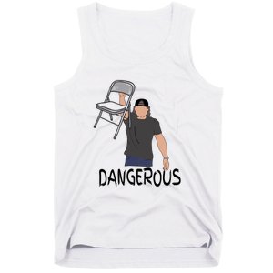 Dangerous Chair Tank Top