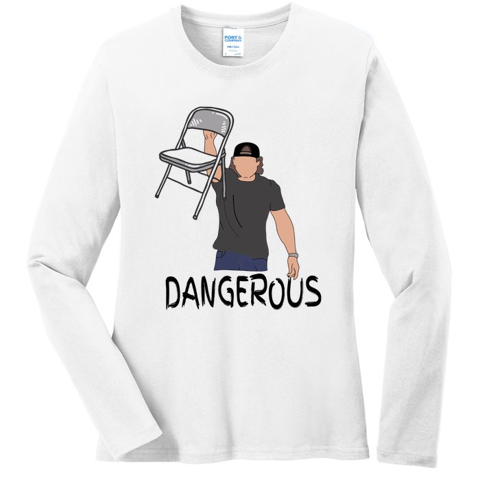 Dangerous Chair Ladies Long Sleeve Shirt