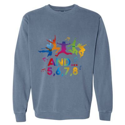 Dance Coach Dancer Dancing Dance Teacher Instructor Garment-Dyed Sweatshirt