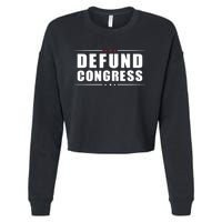 Defund Congress Cropped Pullover Crew