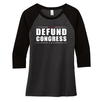 Defund Congress Women's Tri-Blend 3/4-Sleeve Raglan Shirt