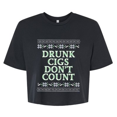 Drunk Cigs Don’T Count Tacky Bella+Canvas Jersey Crop Tee