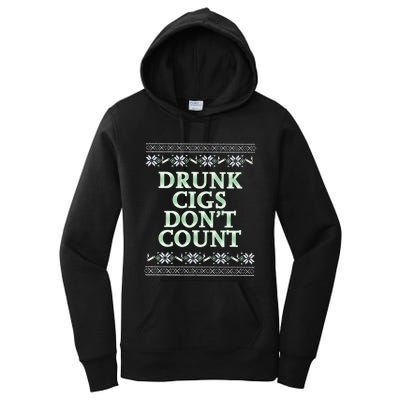 Drunk Cigs Don’T Count Tacky Women's Pullover Hoodie