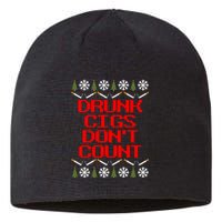 Drunk Cigs DonT Count Ugly Christmas Outfit Funny Sustainable Beanie